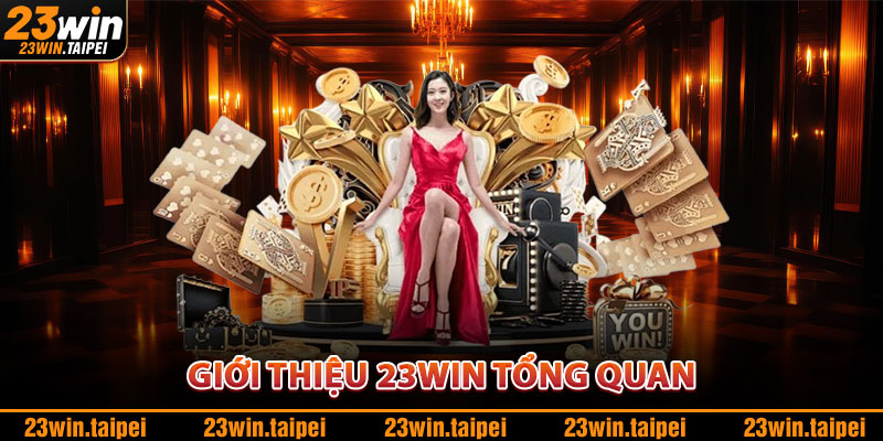 Giới Thiệu 23WIN – Nhà Cái Uy Tín Hàng Đầu Châu Á 2026 1 Giới Thiệu 23WIN Tổng Quan